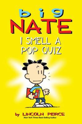 I Smell a Pop Quiz (A Big Nate Book) 0545443296 Book Cover