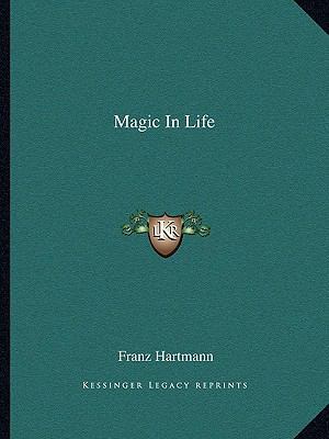 Magic In Life 1162829885 Book Cover