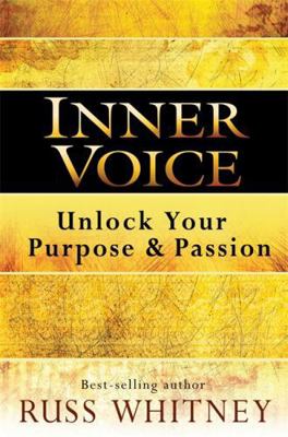 Inner Voice: Unlock Your Purpose and Passion 1781802351 Book Cover