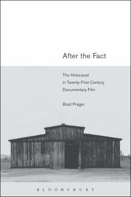 After the Fact: The Holocaust in Twenty-First C... 162356932X Book Cover