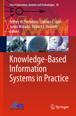 Knowledge-Based Information Systems in Practice 3319135449 Book Cover