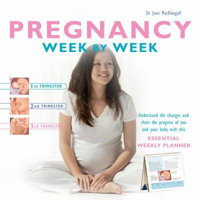 Pregnancy Week-By-Week 1907952047 Book Cover