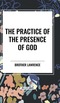 Practice of the Presence of God B0D4T3GZ4H Book Cover