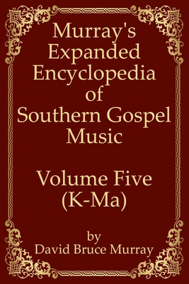 Murray's Expanded Encyclopedia Of Southern Gosp... B086Y4T6SG Book Cover