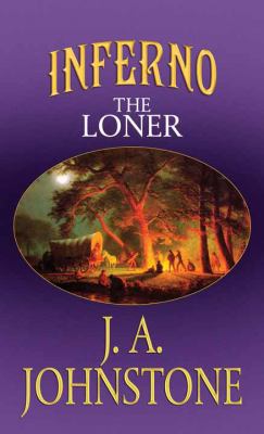 Inferno: The Loner [Large Print] 1628993847 Book Cover