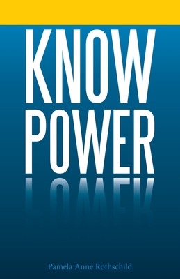 Know Power 1665716436 Book Cover