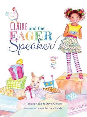 Claire and the Eager Speaker 1736675702 Book Cover