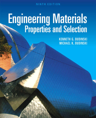 Engineering Materials: Properties and Selection 0137128428 Book Cover
