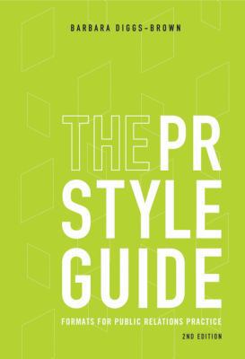 The PR Styleguide: Formats for Public Relations... 0495006432 Book Cover