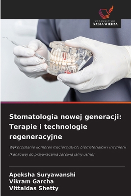 Stomatologia nowej generacji: Terapie i technol... [Polish] 6139684994 Book Cover