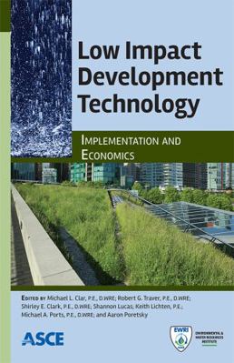 Low Impact Development Technology: Implementati... 0784413878 Book Cover