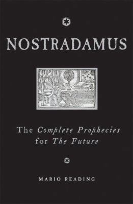 Nostradamus: The Complete Prophecies for the Fu... B003SAIP88 Book Cover