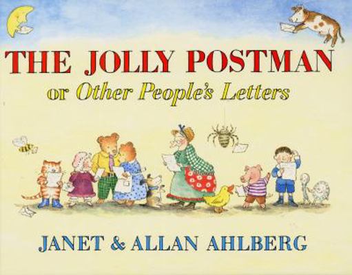 The Jolly Postman: Or Other People's Letters 0316126446 Book Cover