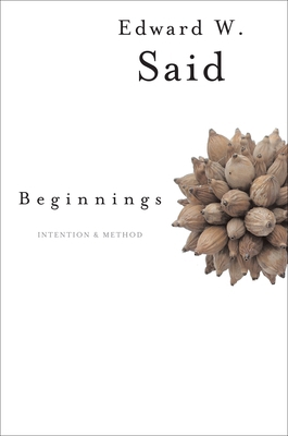 Beginnings: Intention and Method 023105937X Book Cover