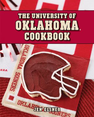 The University of Oklahoma Cookbook 1423630254 Book Cover