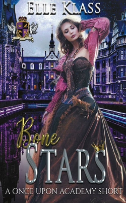 Bone Stars: Once Upon Academy Short 1951017285 Book Cover