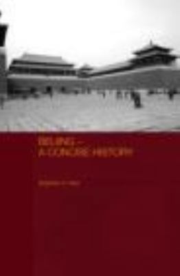 Beijing - A Concise History 041539905X Book Cover