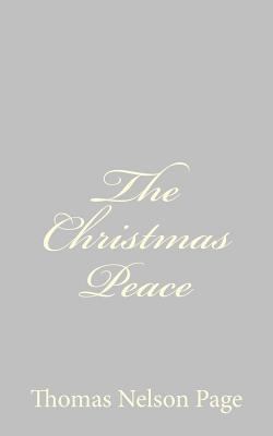 The Christmas Peace 1484893174 Book Cover