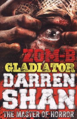 Zom-B Gladiator 0857077740 Book Cover