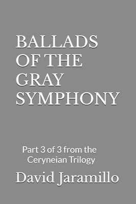 Ballads of the Gray Symphony            Book Cover