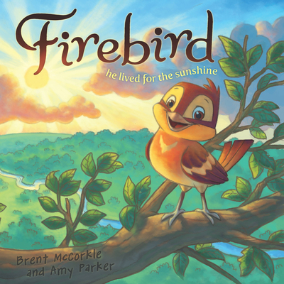 Firebird: He Lived for the Sunshine 1462745180 Book Cover
