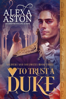 To Trust a Duke 1961275392 Book Cover