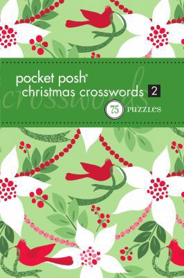 Pocket Posh Christmas Crosswords 2: 75 Puzzles 1449408966 Book Cover