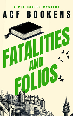 Fatalities and Folios 1036704238 Book Cover