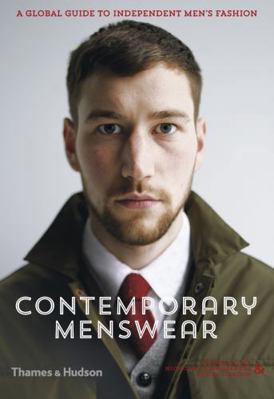 Contemporary Menswear: The Insider's Guide to I... 0500517592 Book Cover