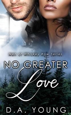 No Greater Love 1727779185 Book Cover