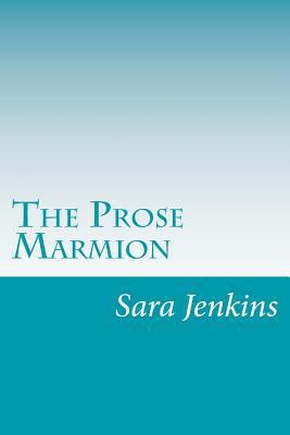 The Prose Marmion 1500454508 Book Cover