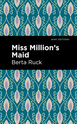Miss Million's Maid 1513132814 Book Cover