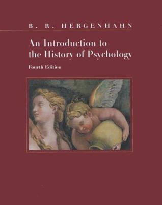 An Introduction to the History of Psychology 0534551823 Book Cover