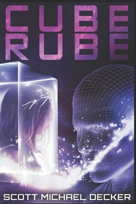 Cube Rube: Large Print Edition B083XTBMWP Book Cover
