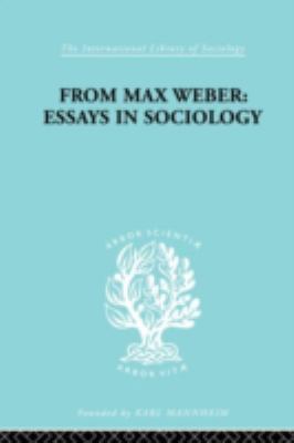 From Max Weber: Essays in Sociology 0415175038 Book Cover