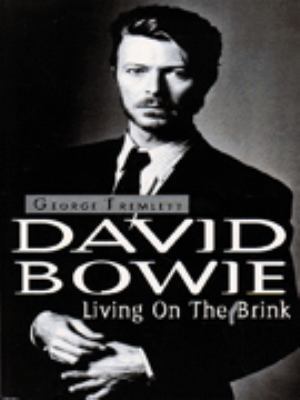 David Bowie-Living on the Bri 0099958406 Book Cover