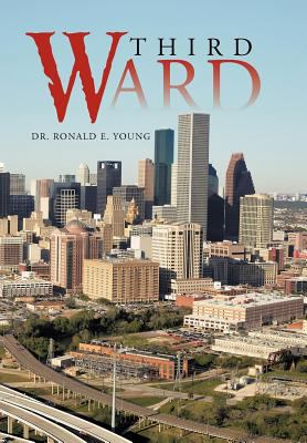 Third Ward 1475967551 Book Cover