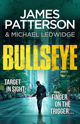 Bullseye: (Michael Bennett 9). A crucial meetin... 0099594382 Book Cover