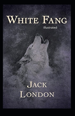 Paperback White Fang Illustrated Book