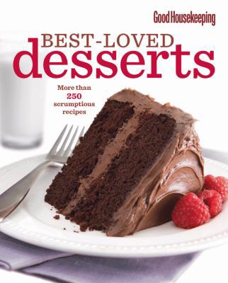 Good Housekeeping Best-Loved Desserts: More Tha... 1588167798 Book Cover