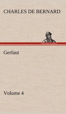 Gerfaut - Volume 4 3849194671 Book Cover