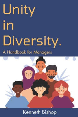 Unity in Diversity: A Handbook for Managers B0CJXGL67J Book Cover