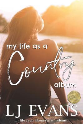 My Life as a Country Album 1521091803 Book Cover