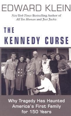 The Kennedy Curse: Why America's First Family H... [Large Print] 0786259817 Book Cover