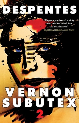 Vernon Subutex Two 0857055836 Book Cover
