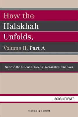 How the Halakhah Unfolds 0761836152 Book Cover