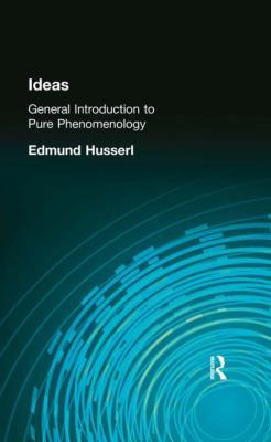 Ideas: General Introduction to Pure Phenomenology 041560656X Book Cover