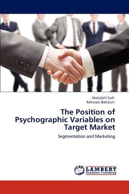 The Position of Psychographic Variables on Targ... 3847317423 Book Cover