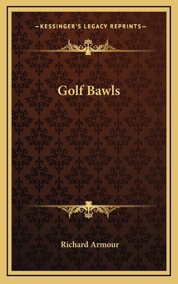 Golf Bawls 1168886740 Book Cover