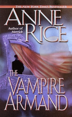 The Vampire Armand 0345434803 Book Cover